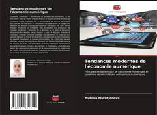Capa do livro de Tendances modernes de l'économie numérique 