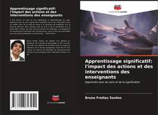 Buchcover von Apprentissage significatif: l'impact des actions et des interventions des enseignants
