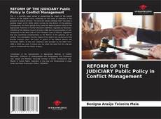 Couverture de REFORM OF THE JUDICIARY Public Policy in Conflict Management