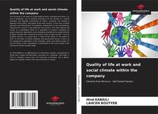 Bookcover of Quality of life at work and social climate within the company
