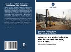 Capa do livro de Alternative Materialien in der Zusammensetzung von Beton 