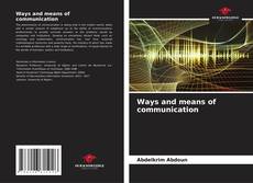 Ways and means of communication kitap kapağı