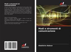Bookcover of Modi e strumenti di comunicazione