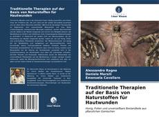 Capa do livro de Traditionelle Therapien auf der Basis von Naturstoffen für Hautwunden 