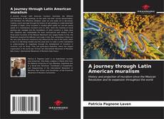 A journey through Latin American muralism kitap kapağı