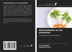 Buchcover von Antioxidantes en los alimentos