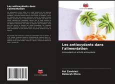 Capa do livro de Les antioxydants dans l'alimentation 