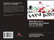 Buchcover von Éducation sur la perception des risques liés au VIH/SIDA