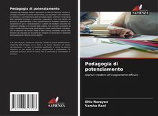 Bookcover of Pedagogia di potenziamento