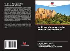 Capa do livro de La Grèce classique et la Renaissance italienne 