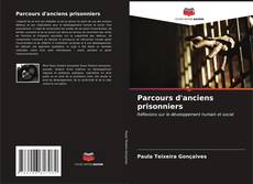 Portada del libro de Parcours d'anciens prisonniers
