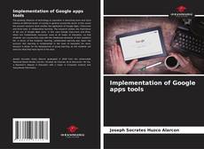 Bookcover of Implementation of Google apps tools