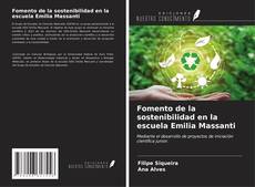 Capa do livro de Fomento de la sostenibilidad en la escuela Emilia Massanti 