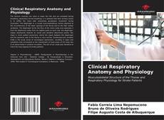 Couverture de Clinical Respiratory Anatomy and Physiology