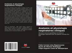 Couverture de Anatomie et physiologie respiratoires cliniques