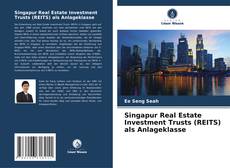 Buchcover von Singapur Real Estate Investment Trusts (REITS) als Anlageklasse