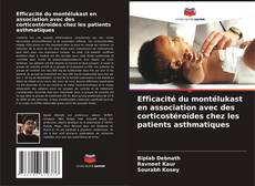 Buchcover von Efficacité du montélukast en association avec des corticostéroïdes chez les patients asthmatiques