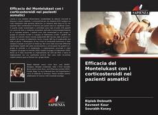 Capa do livro de Efficacia del Montelukast con i corticosteroidi nei pazienti asmatici 