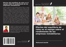 Couverture de Efectos del equilibrio de roles en el equipo sobre el rendimiento de las empresas inmobiliarias
