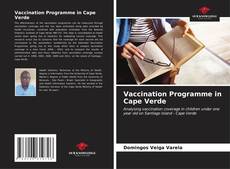 Buchcover von Vaccination Programme in Cape Verde