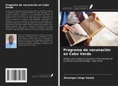 Programa de vacunación en Cabo Verde kitap kapağı