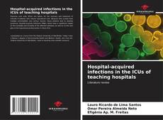 Buchcover von Hospital-acquired infections in the ICUs of teaching hospitals