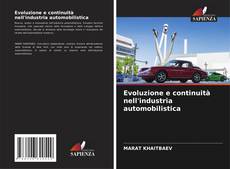 Обложка Evoluzione e continuità nell'industria automobilistica