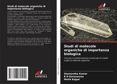 Buchcover von Studi di molecole organiche di importanza biologica