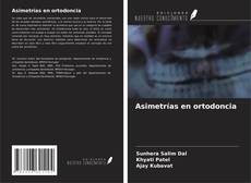 Buchcover von Asimetrías en ortodoncia