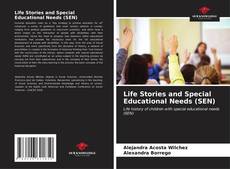 Capa do livro de Life Stories and Special Educational Needs (SEN) 