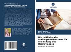 Capa do livro de Die Leitlinien des Bildungsministeriums für die Bildung des Heimatlandes 
