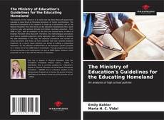 The Ministry of Education's Guidelines for the Educating Homeland kitap kapağı