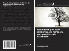 Buchcover von Nodulación y fijación simbiótica de nitrógeno por genotipos de cacahuete