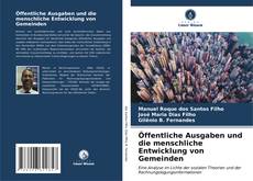 Bookcover of Öffentliche Ausgaben und die menschliche Entwicklung von Gemeinden