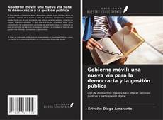 Capa do livro de Gobierno móvil: una nueva vía para la democracia y la gestión pública 