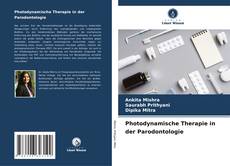 Photodynamische Therapie in der Parodontologie kitap kapağı