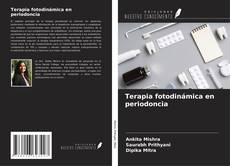 Bookcover of Terapia fotodinámica en periodoncia