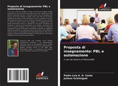 Copertina di Proposta di insegnamento: PBL e automazione