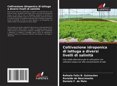 Bookcover of Coltivazione idroponica di lattuga a diversi livelli di salinità