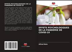 EFFETS PSYCHOLOGIQUES DE LA PANDÉMIE DE COVID-19的封面