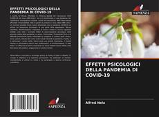 EFFETTI PSICOLOGICI DELLA PANDEMIA DI COVID-19 kitap kapağı