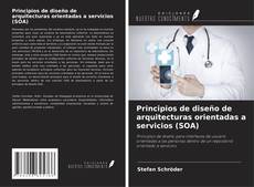 Copertina di Principios de diseño de arquitecturas orientadas a servicios (SOA)