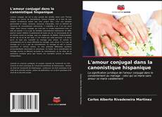 Buchcover von L'amour conjugal dans la canonistique hispanique