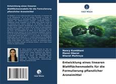 Bookcover of Entwicklung eines linearen Blattflächenmodells für die Formulierung pflanzlicher Arzneimittel