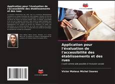 Portada del libro de Application pour l'évaluation de l'accessibilité des établissements et des rues