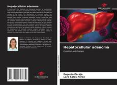 Buchcover von Hepatocellular adenoma