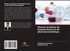 Capa do livro de Manuel pratique de biopharmacie et de pharmacocinétique 