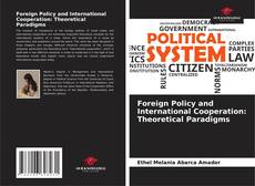 Capa do livro de Foreign Policy and International Cooperation: Theoretical Paradigms 