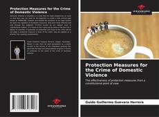 Buchcover von Protection Measures for the Crime of Domestic Violence