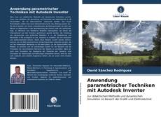 Anwendung parametrischer Techniken mit Autodesk Inventor kitap kapağı